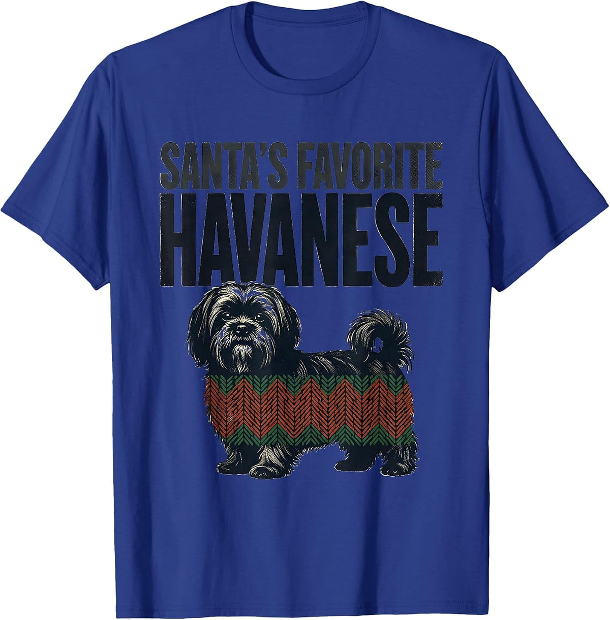 Santa's Favorite Havanese Festive Dog Lover Christmas Pajama T-Shirt - Royal Blue