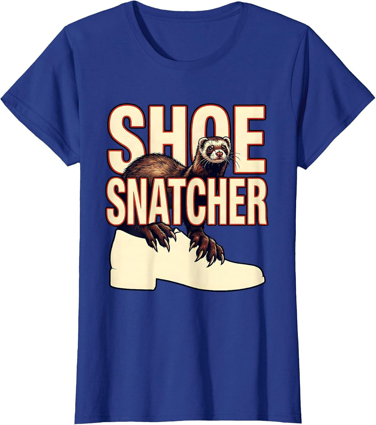 Women's Shoe Snatcher Funny Ferret Lover Gift T-Shirt - Royal Blue