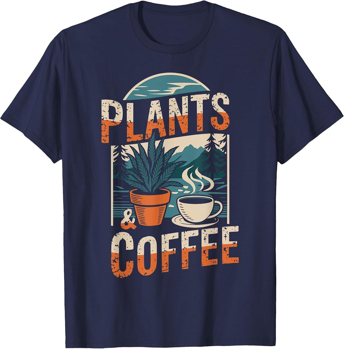 Plants & Coffee Funny Gardening Plant Lover T-Shirt - Navy Blue
