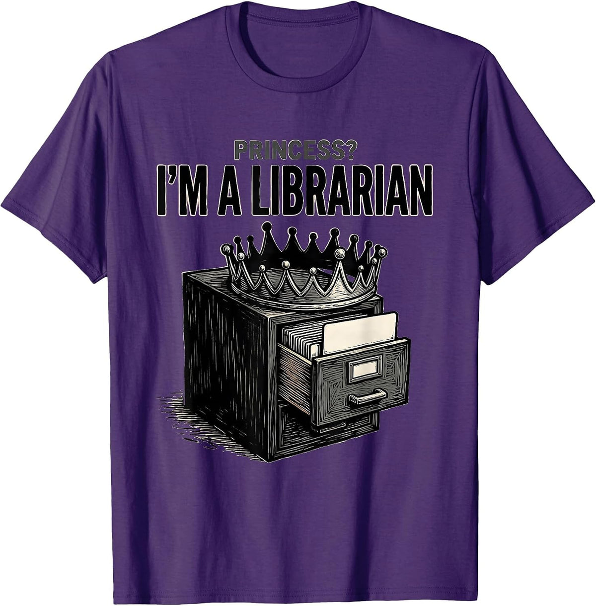 Men's Princess? I'm A Librarian Funny Book Lover Humor T-Shirt - Purple