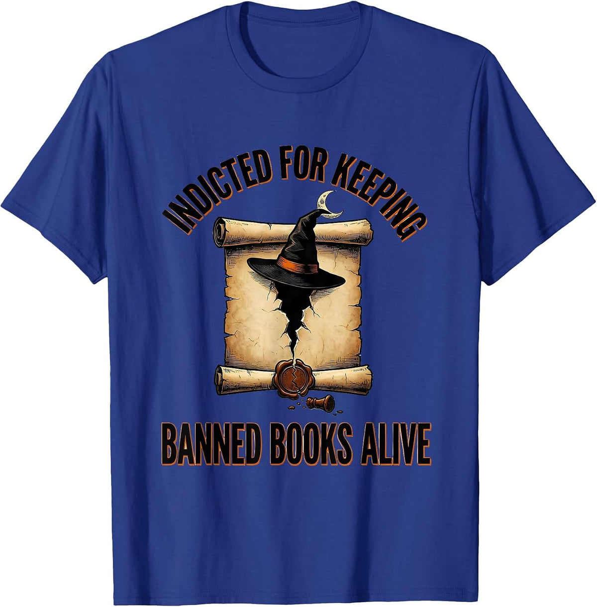 Indicted For Keeping Banned Books Alive Witch T-Shirt - Royal Blue