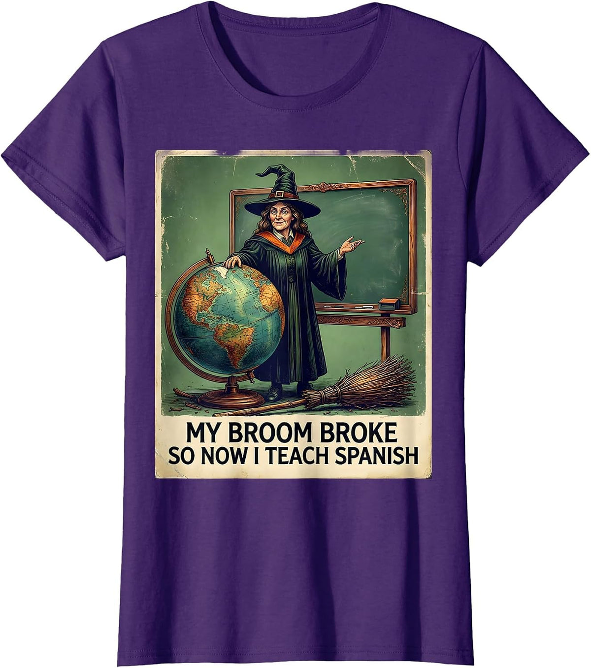Women's My Broom Broke So Now I Teach Spanish Vintage Witch Teacher T-Shirt - Purple