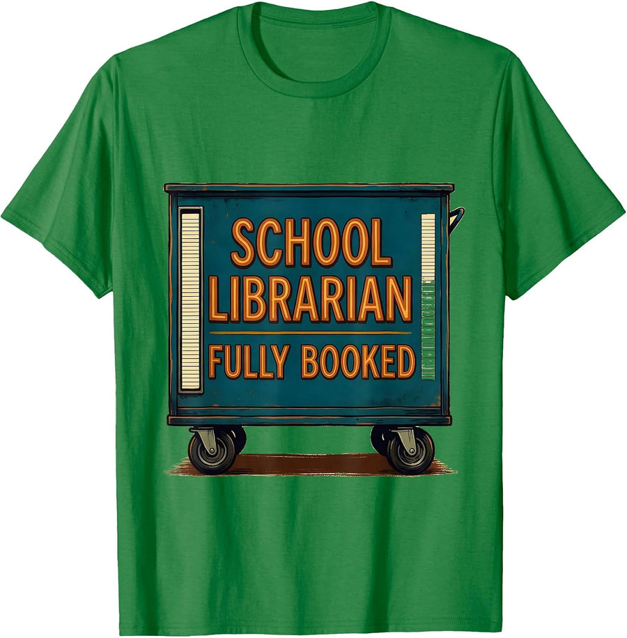 Men's School Librarian Fully Booked Funny Book Lover Gift T-Shirt - Kelly Green