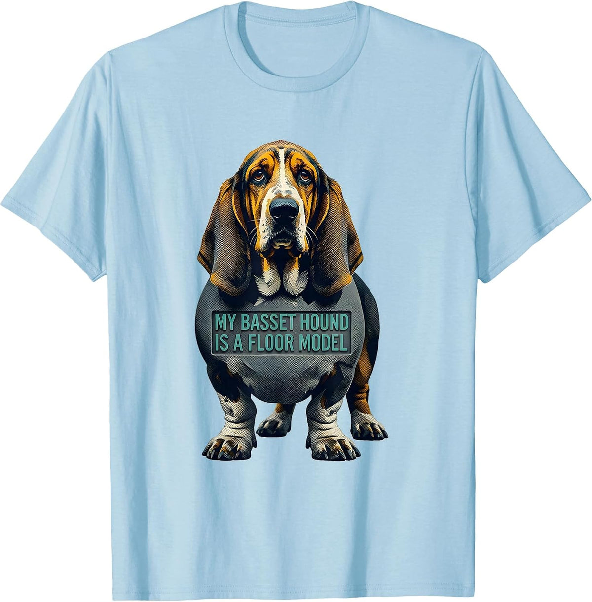 Men's My Basset Hound Is A Floor Model Funny Dog Lover Breed Humor T-Shirt - Baby Blue