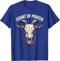 Count Of Profen Horror Meme Ibuprofen Pun Cat Lover T-Shirt - Royal Blue