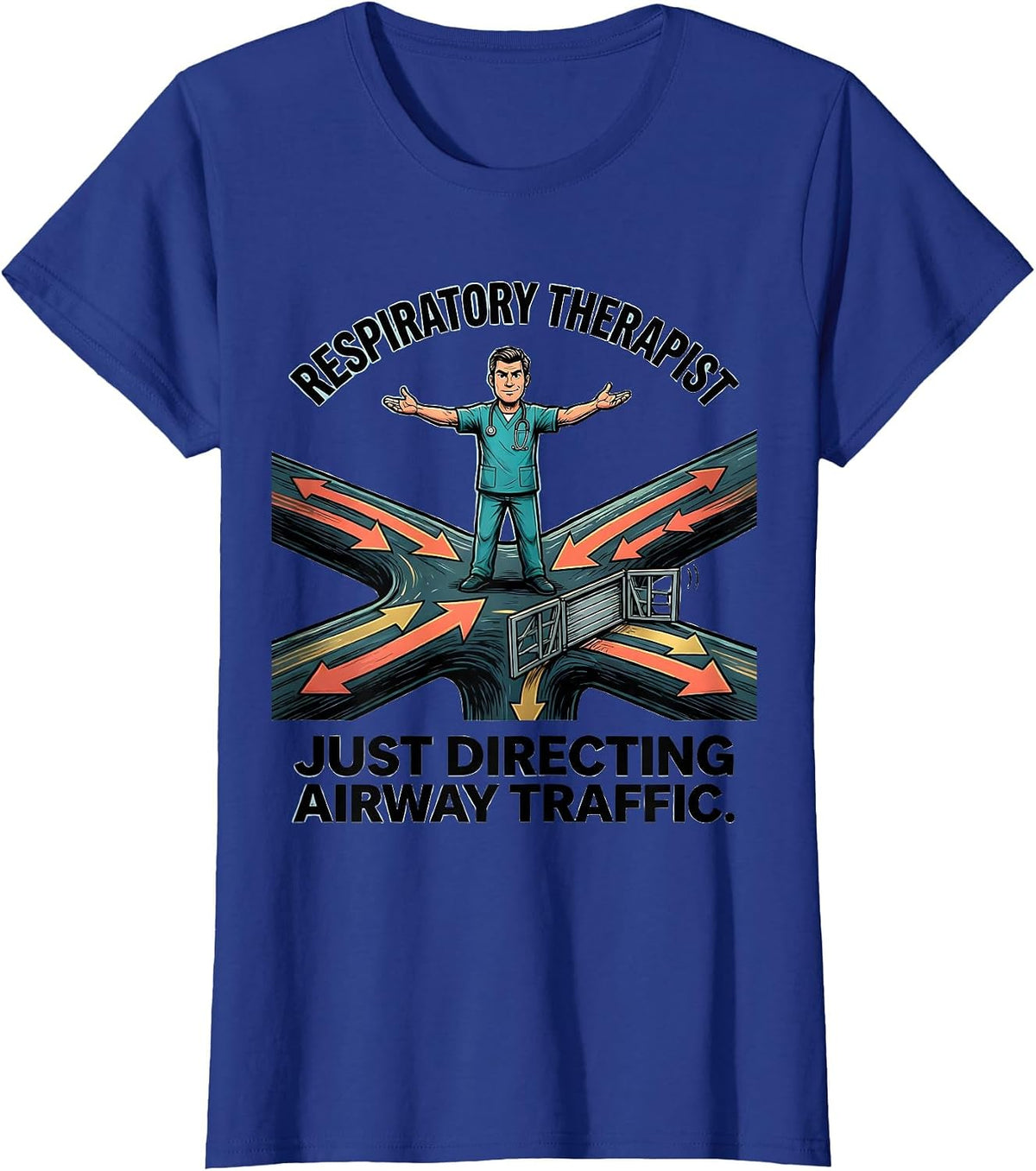Women's Respiratory Therapist. Just Directing Airway Traffic Cartoon T-Shirt - Royal Blue