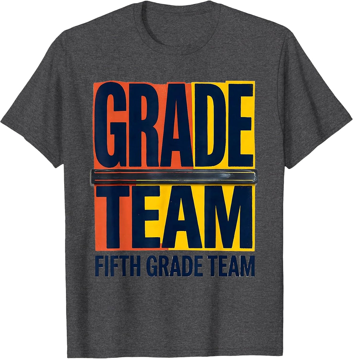 Fifth Grade Team Back to School Teacher Student 5th Grade T-Shirt - Dark Heather Grey
