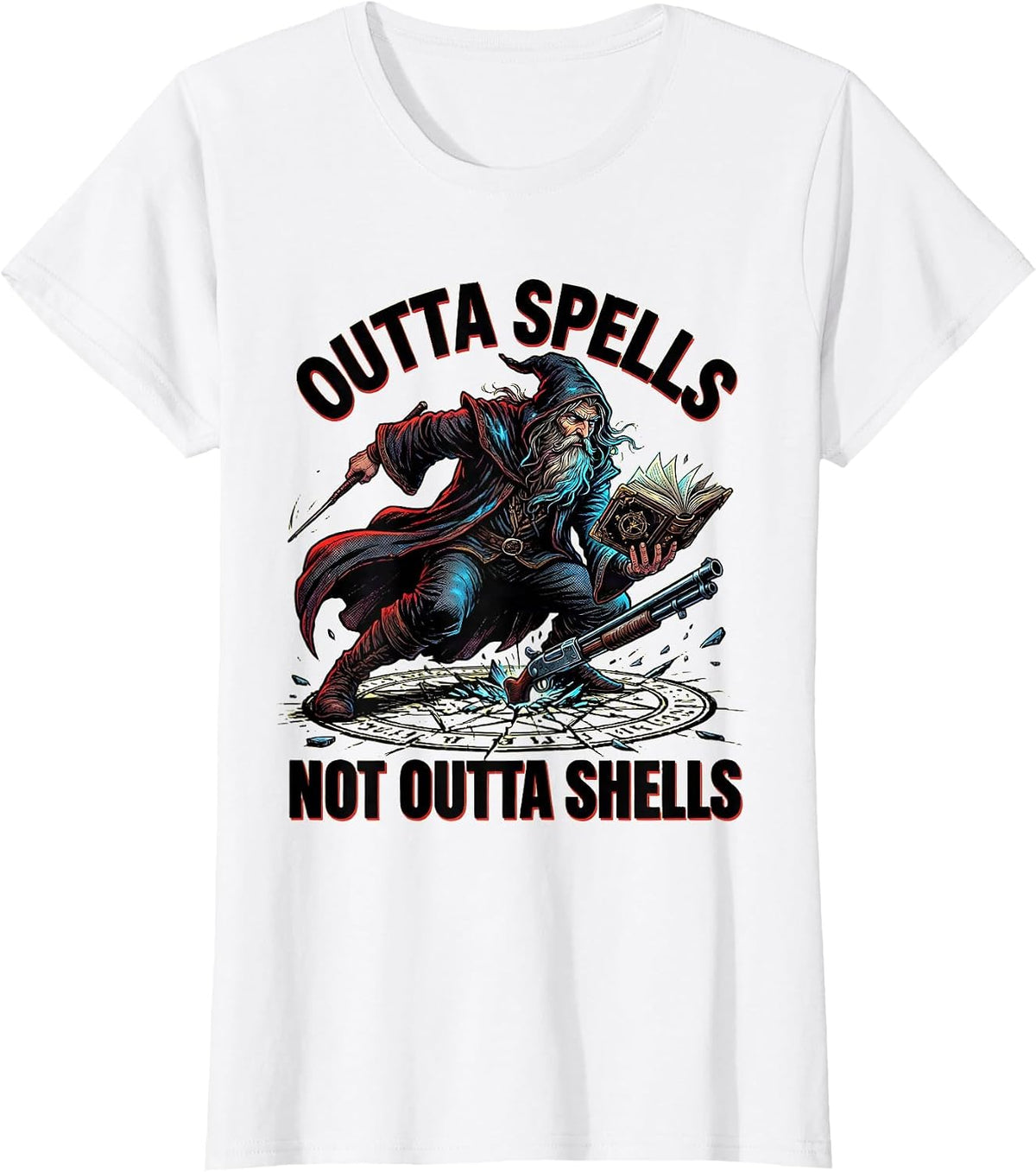 Women's Outta Spells Not Outta Shells Comic Book Wizard Fantasy Meme T-Shirt - White