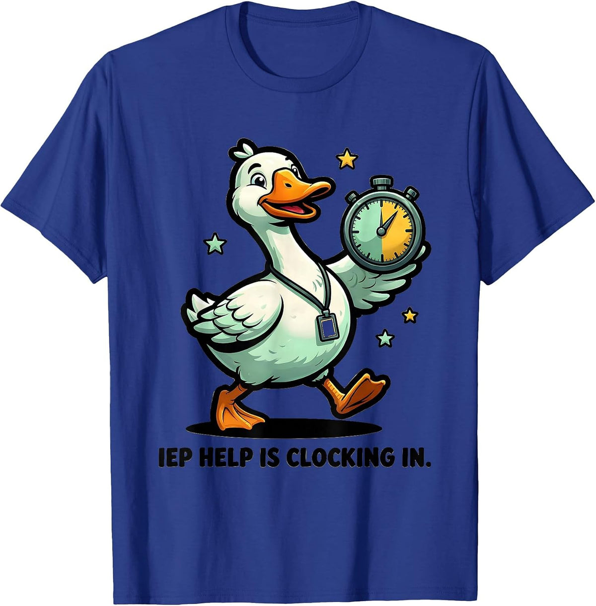 Men's IEP Help Is Clocking In Funny Special Education Teacher SPED T-Shirt - Royal Blue