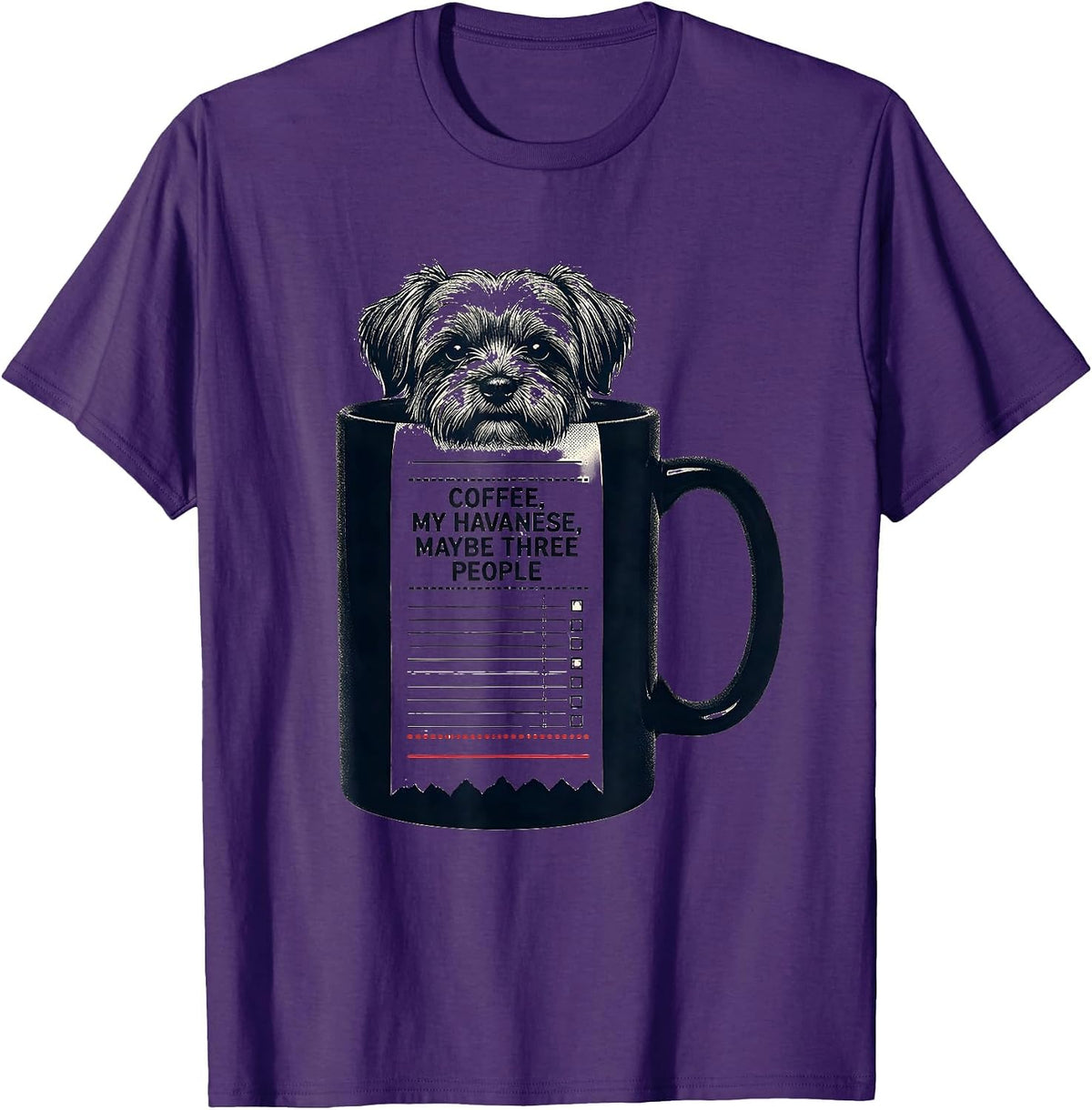 Coffee, My Havanese, Maybe Three People Dog Owner Humor T-Shirt - Purple