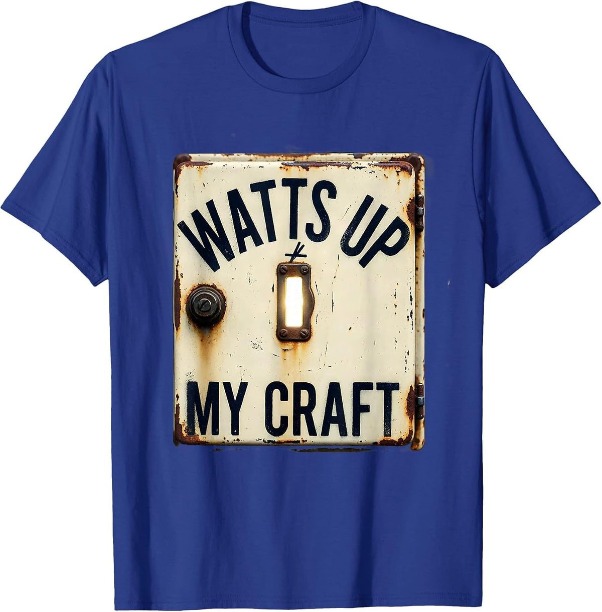 Men's Watts Up My Craft Vintage Machinist Electrician Trade Humor T-Shirt - Royal Blue