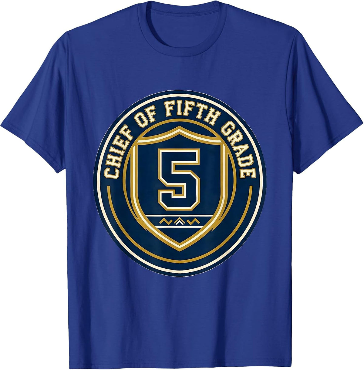 Chief Of Fifth Grade Funny Teacher Classroom Humor Gift T-Shirt - Royal Blue