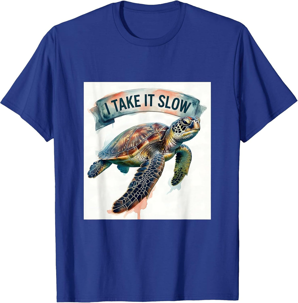 I Take It Slow Watercolor Sea Turtle Ocean Animal Lover T-Shirt - Royal Blue
