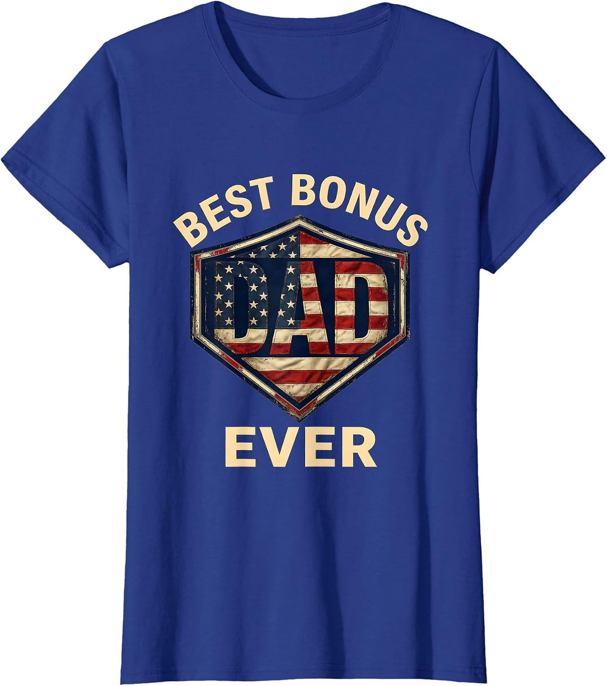 Women's Best Bonus Dad Ever Patriotic Crest American Flag Fathers T-Shirt - Royal Blue
