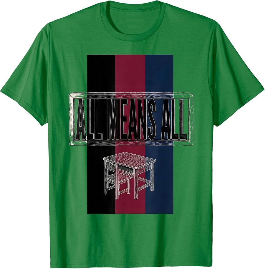 Men's All Means All Special Education Teacher Autism Awareness T-Shirt - Kelly Green