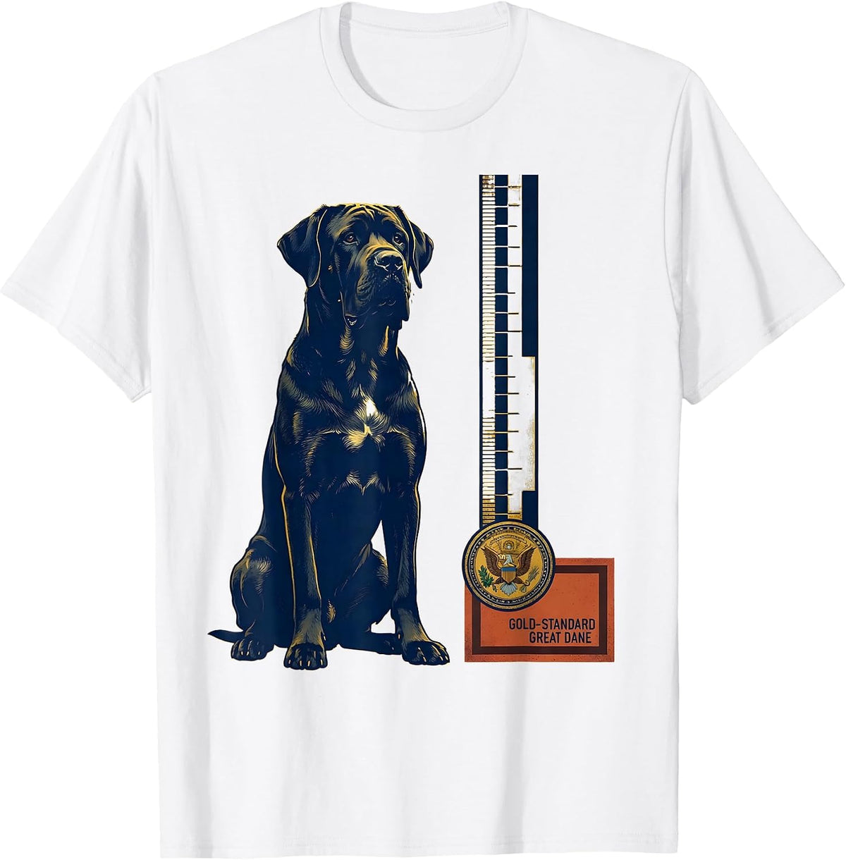 Men's Gold-Standard Great Dane Funny Dog Meme Dog Owner Humor T-Shirt - White