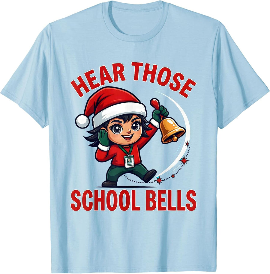 Men's HEAR THOSE SCHOOL BELLS Funny Teacher Christmas T-Shirt - Baby Blue