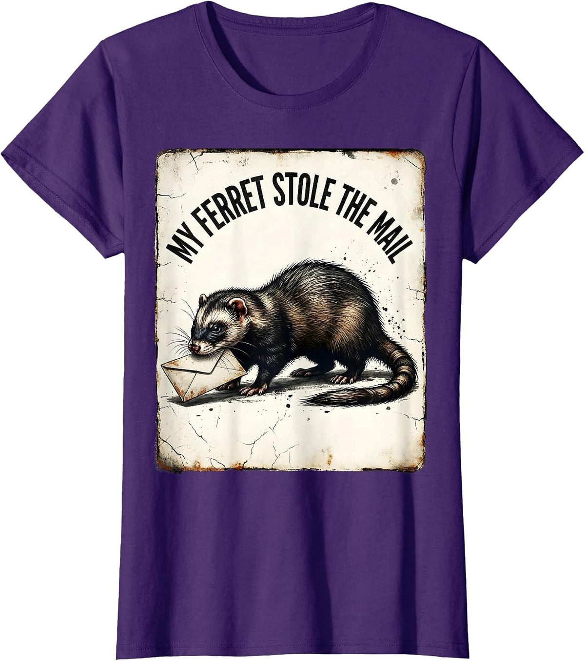 Women's My Ferret Stole The Mail Funny Ferret Lover Gift Ferret Mom T-Shirt - Purple
