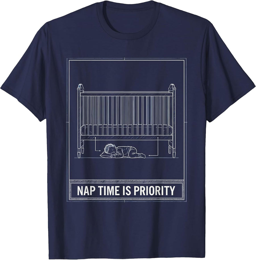 Nap Time Is Priority Funny Daycare Teacher Infant Care Humor T-Shirt - Navy Blue
