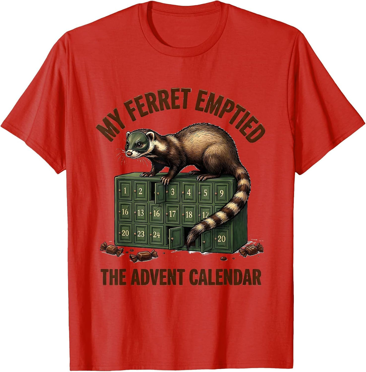 Men's My Ferret Emptied The Advent Calendar Funny Ferret Lover T-Shirt - Red