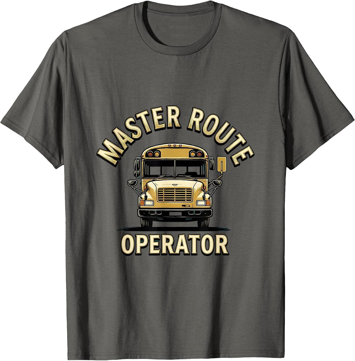 Men's Master Route Operator Funny School Bus Driver Appreciation T-Shirt - Asphalt Grey