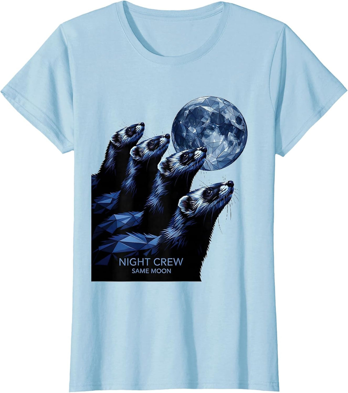 Night Crew, Same Moon Geometric Ferret Wildlife Lover Meme T-Shirt - Baby Blue