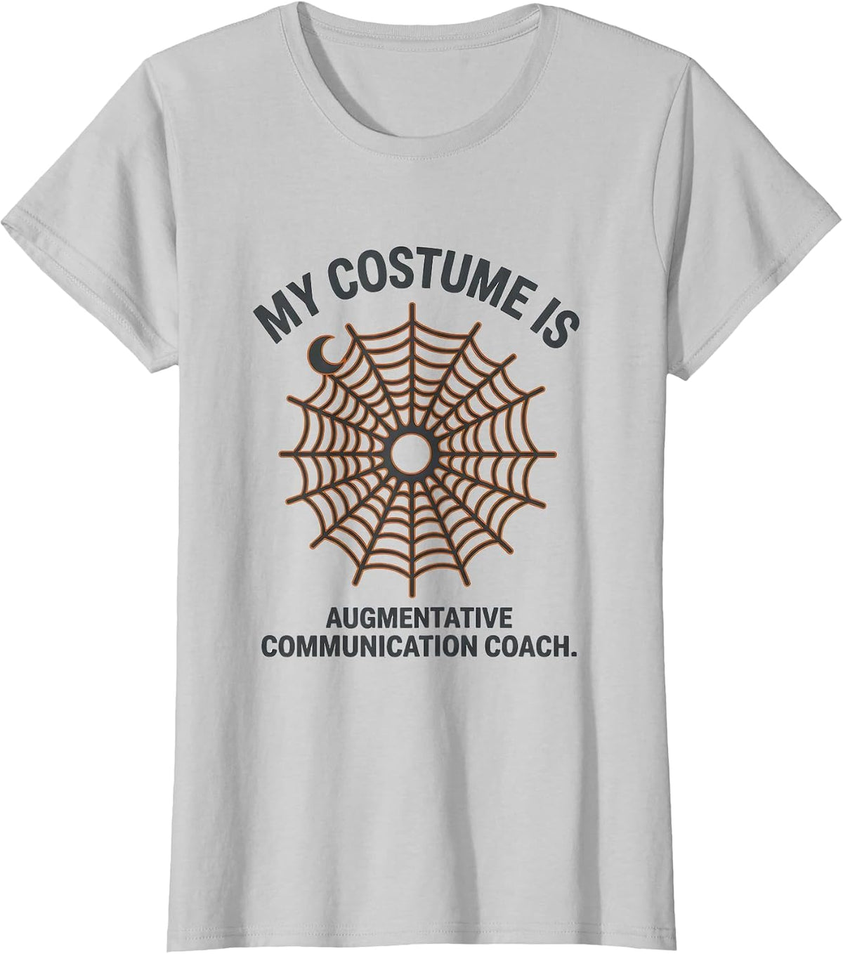 My Costume Is Augmentative Communication Coach Halloween T-Shirt - Silver Grey