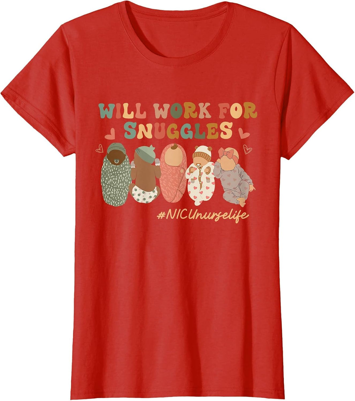Retro Groovy Will Work for Snuggles NICU Nurse Life T-Shirt - Red