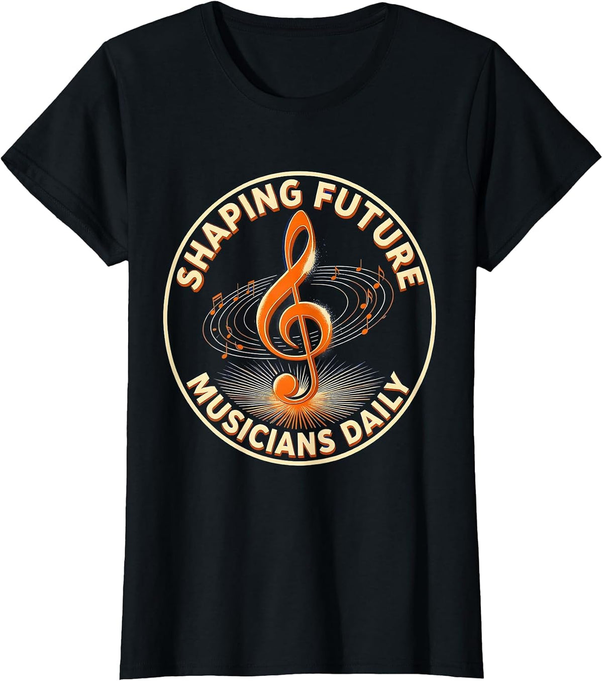 Shaping Future Musicians Daily Music Teacher T-Shirt - Black