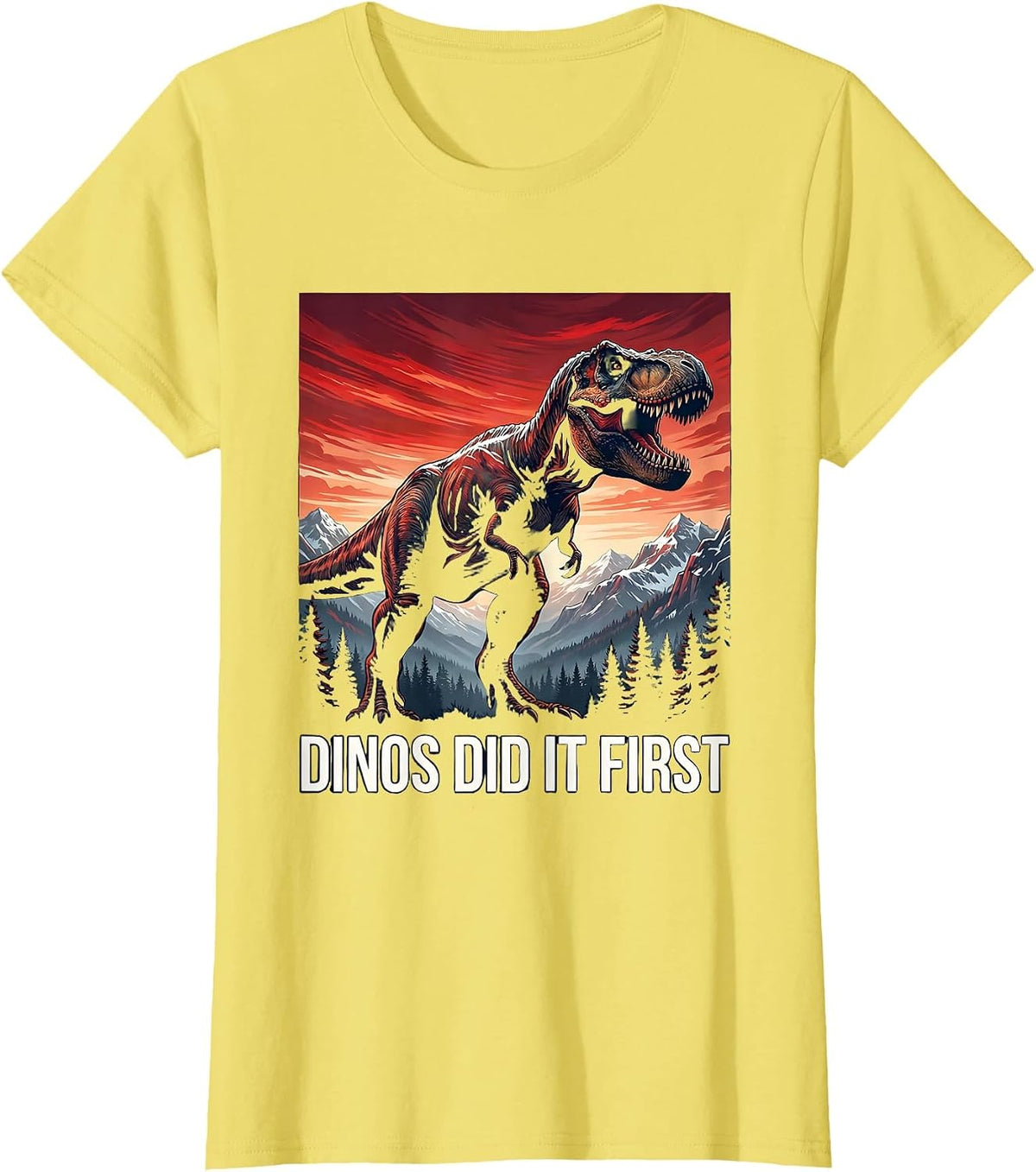 Dinos Did It First Dinosaur Graphic Design T-Shirt - Lemon Yellow