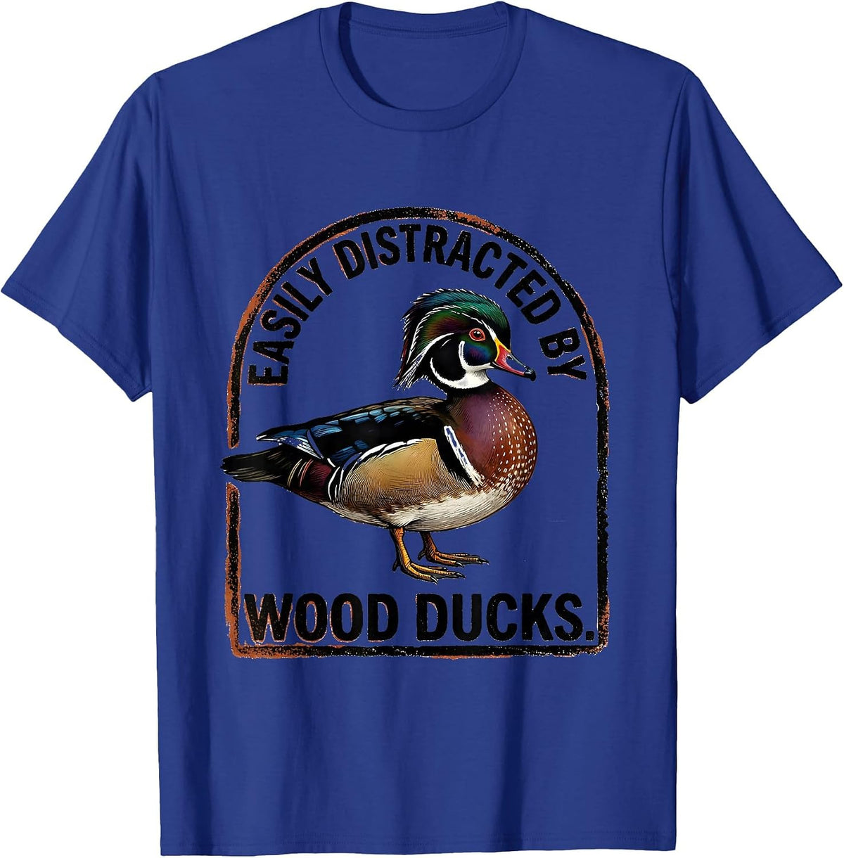 Easily Distracted By Wood Ducks Funny Duck Lover Bird Humor T-Shirt - Royal Blue