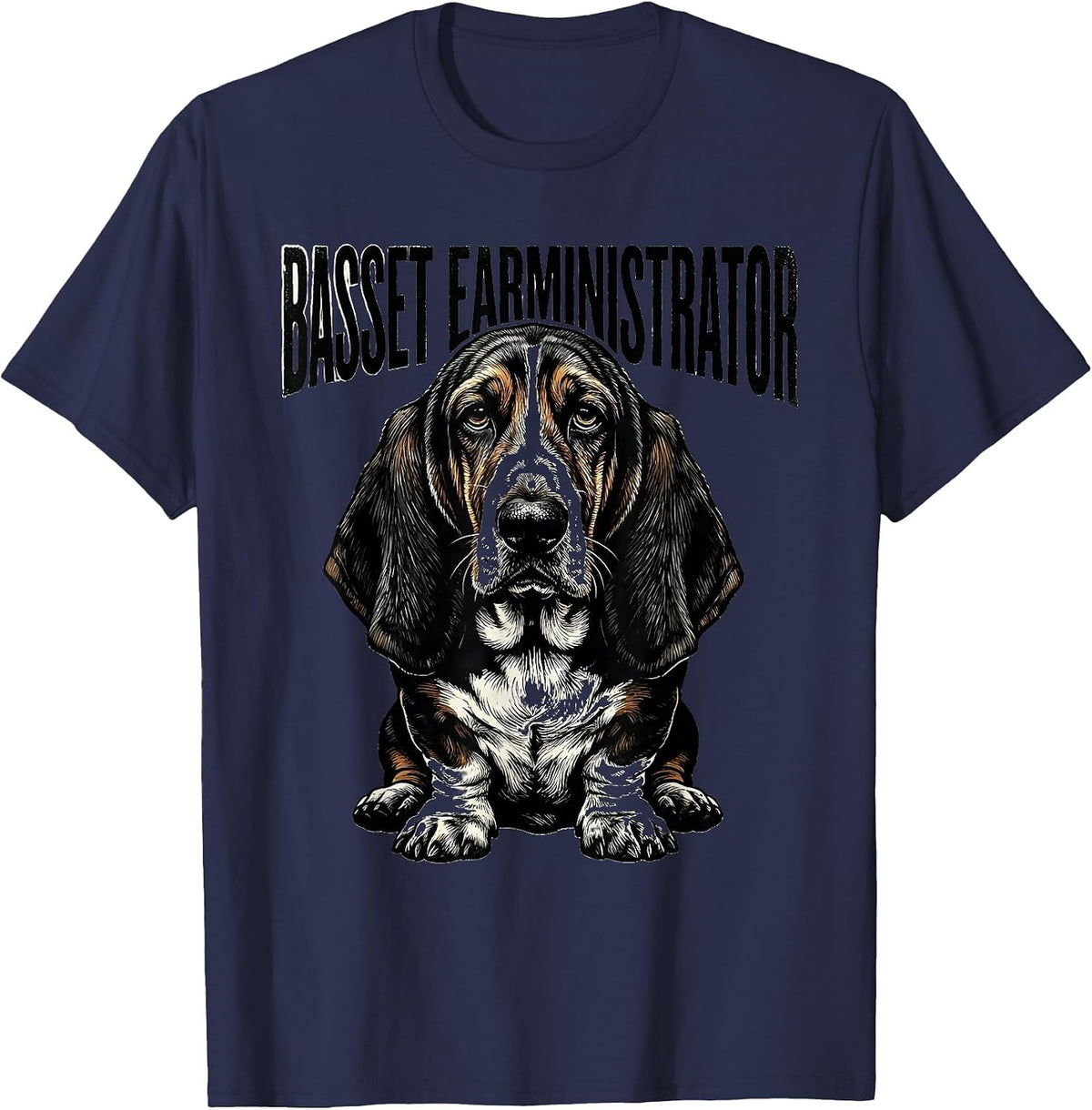 Basset Earministrator Funny Basset Hound Dog Lover Gift T-Shirt - Navy Blue