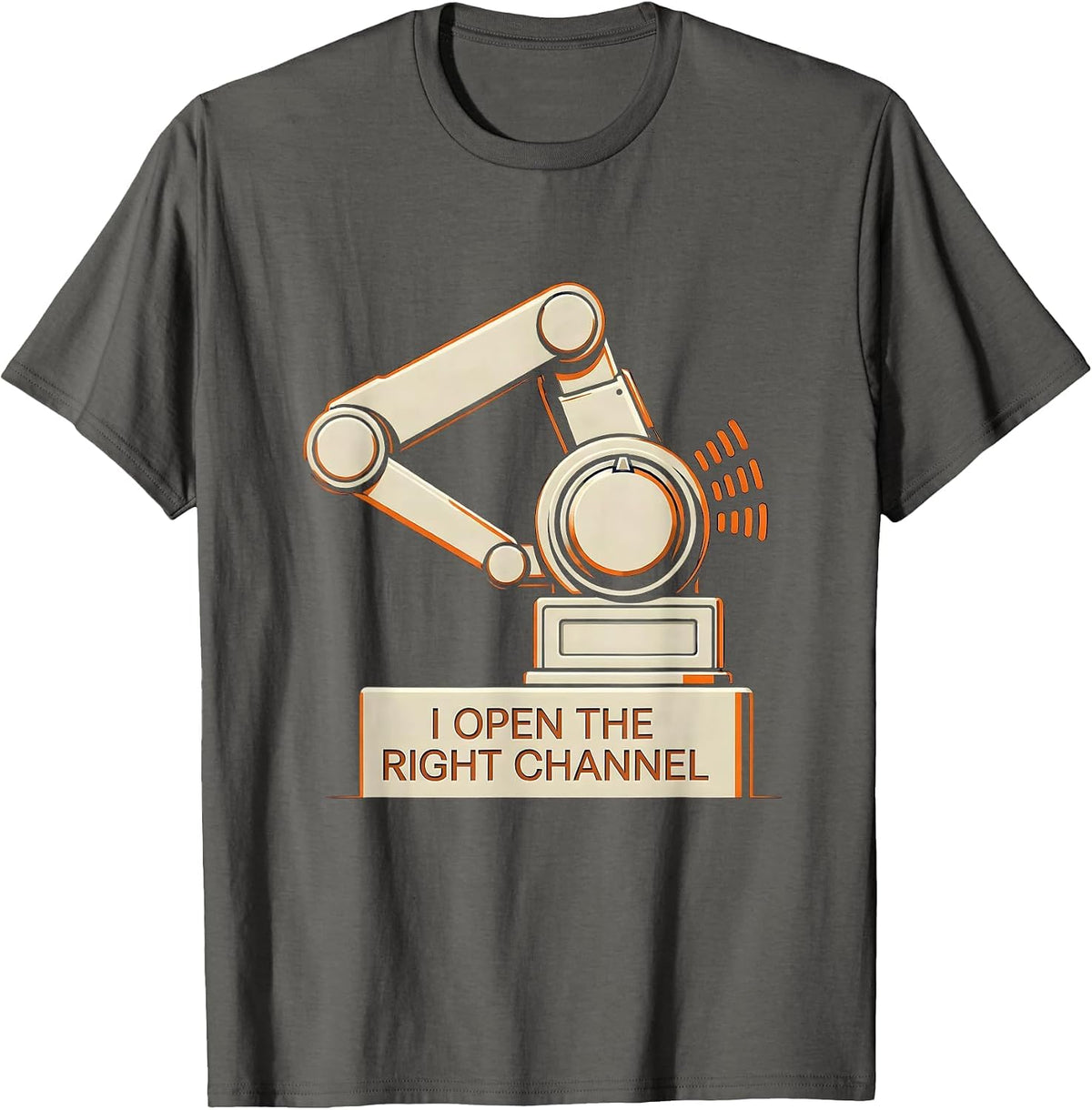 Men's I Open The Right Channel Funny Special Education Teacher T-Shirt - Asphalt Grey