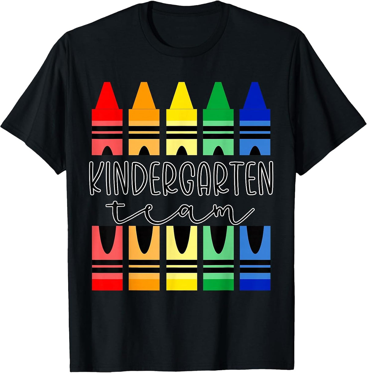 Colorful Crayon Kindergarten Team Tee for Teachers Students T-Shirt - Black