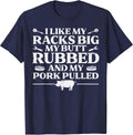 BBQ Racks Butt Rubbed Pork Pulled Barbecue Joke Men Women T-Shirt - Navy Blue
