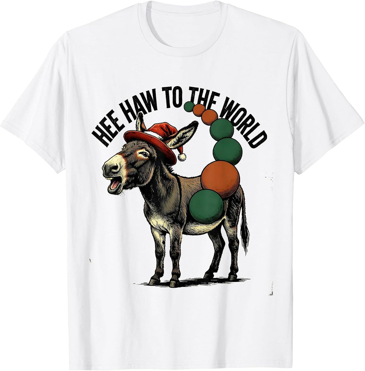 Men's Hee Haw To The World Vintage Donkey Santa Hat Farm Animal T-Shirt - White