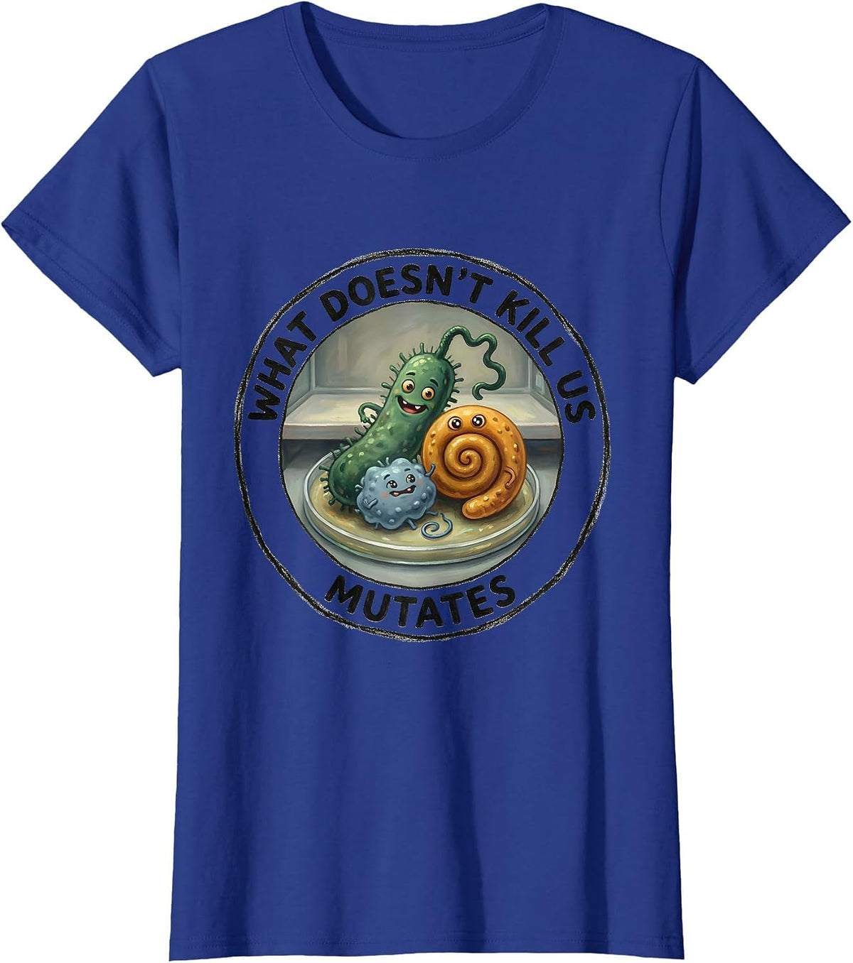 Women's What Doesn't Kill Us Mutates Storybook Lab Week Biologist T-Shirt - Royal Blue