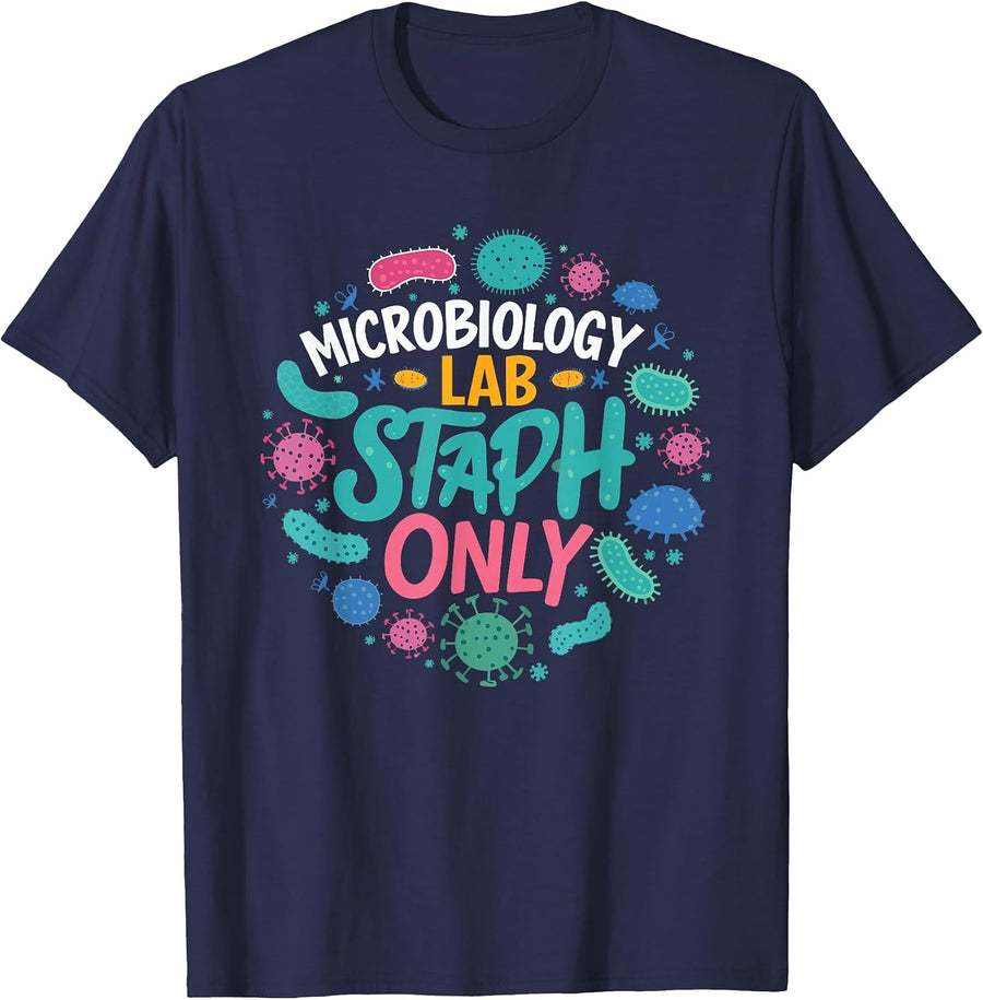 Biologist Microbiologist Microbiology Lab Staph Biology T-Shirt - Navy Blue
