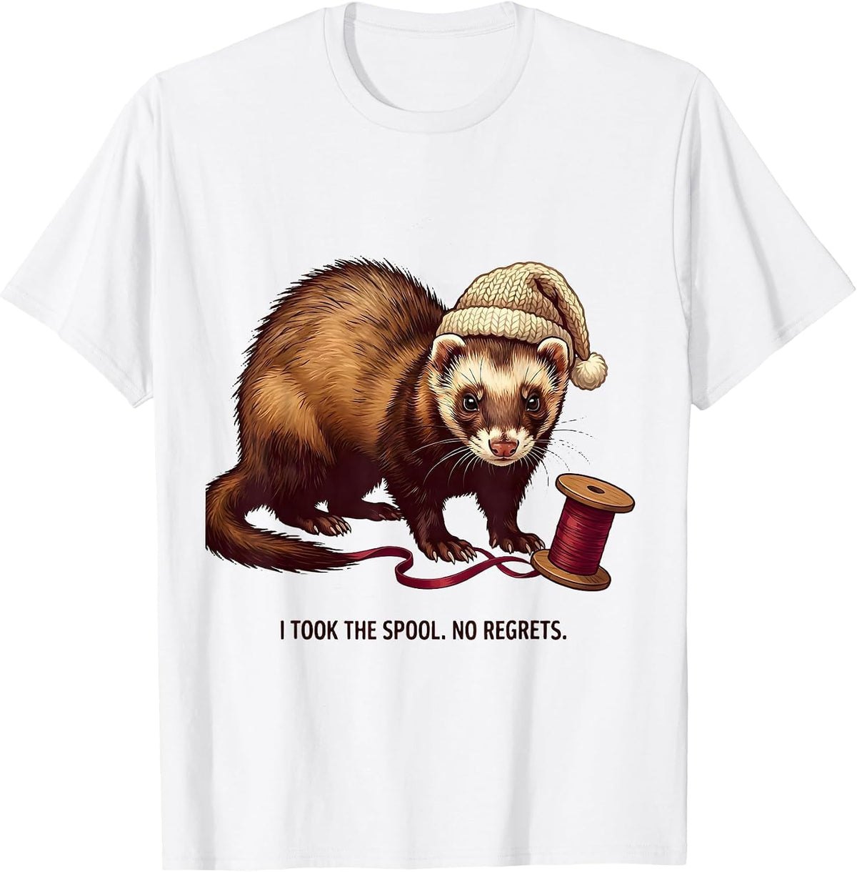 Men's I Took The Spool No Regrets Funny Ferret Lover Christmas T-Shirt - White