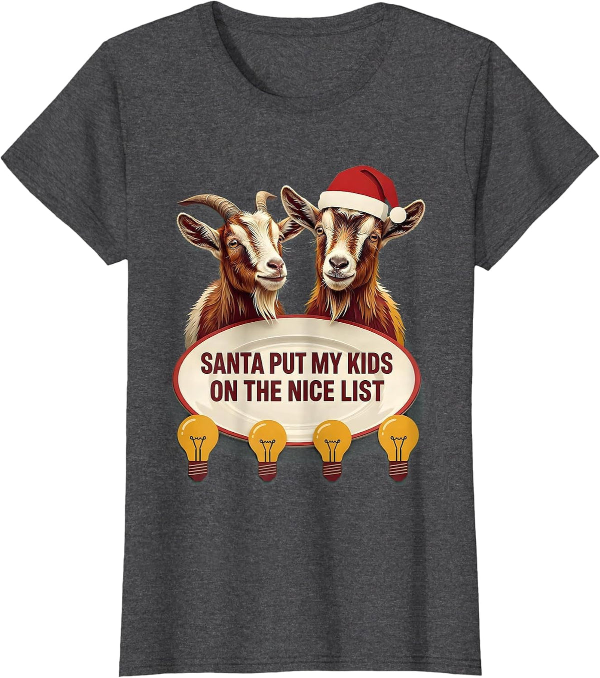 Women's Santa Put My Kids on the Nice List Whimsical Holiday Goat T-Shirt - Dark Heather Grey