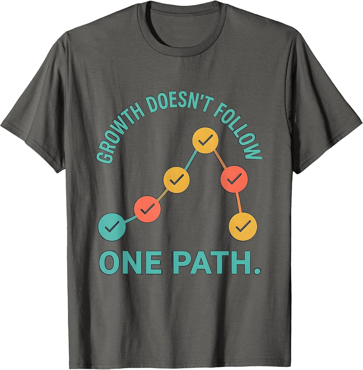 Growth Doesn't Follow One Path Special Education Teacher T-Shirt - Asphalt Grey