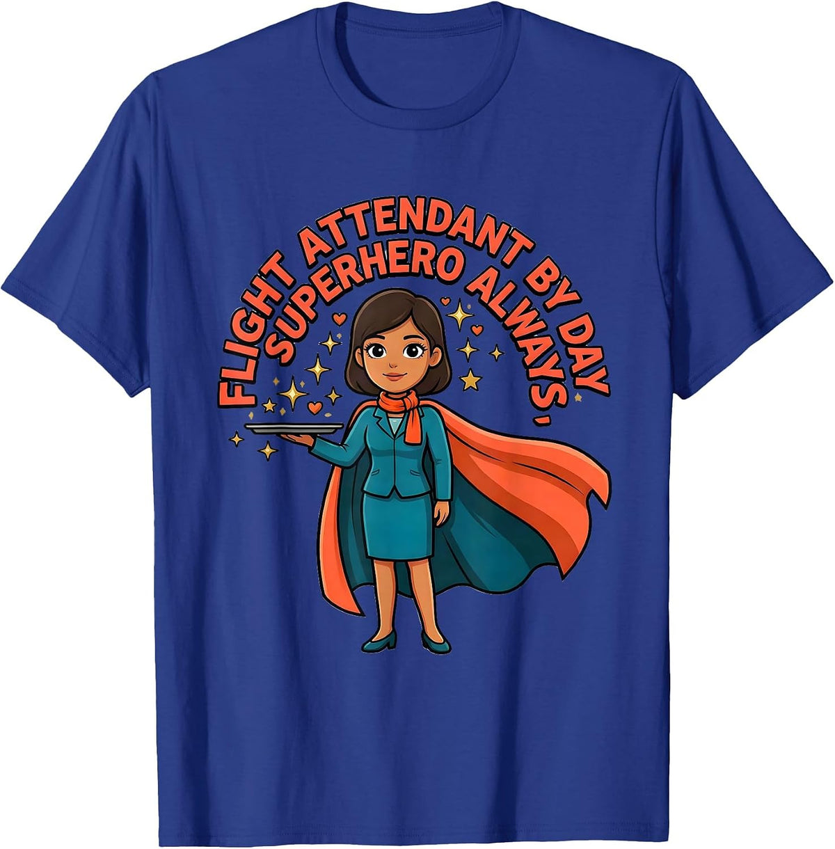 FLIGHT ATTENDANT BY DAY, SUPERHERO ALWAYS Cartoon T-Shirt - Royal Blue