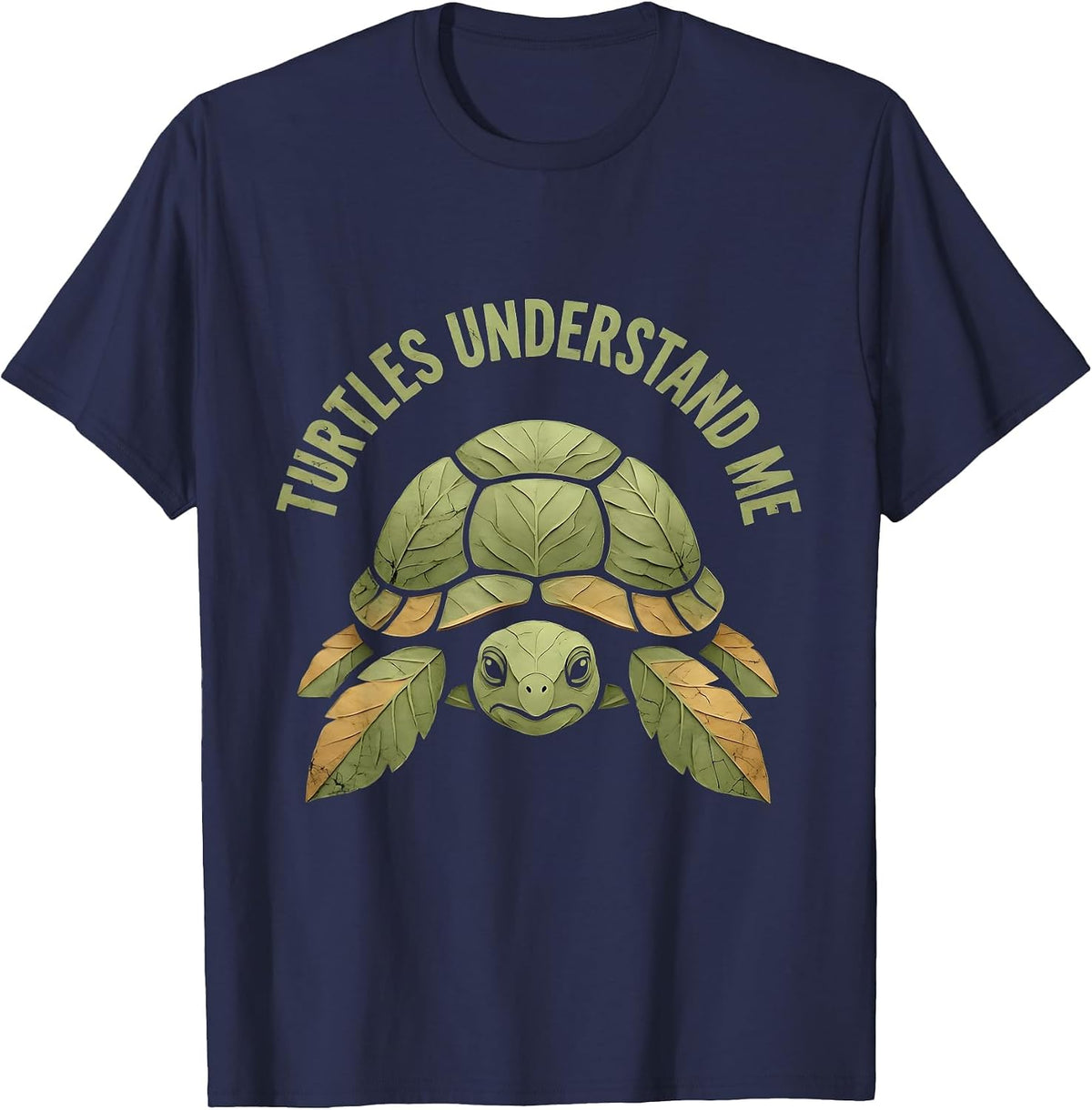 Turtles Understand Me Funny Turtle Lover Design T-Shirt - Navy Blue