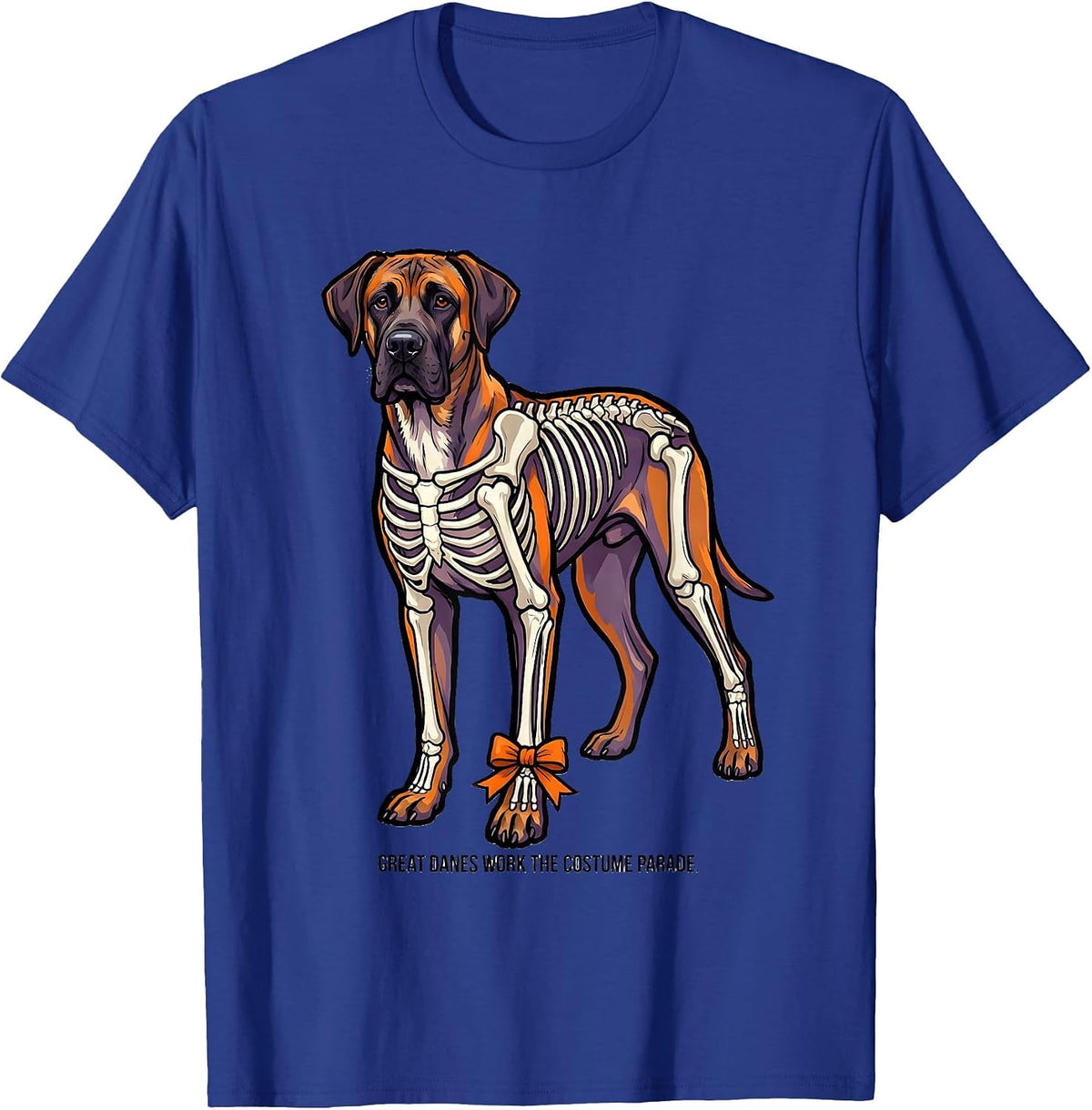 Great Danes Work The Costume Parade Funny Halloween Dog T-Shirt - Royal Blue