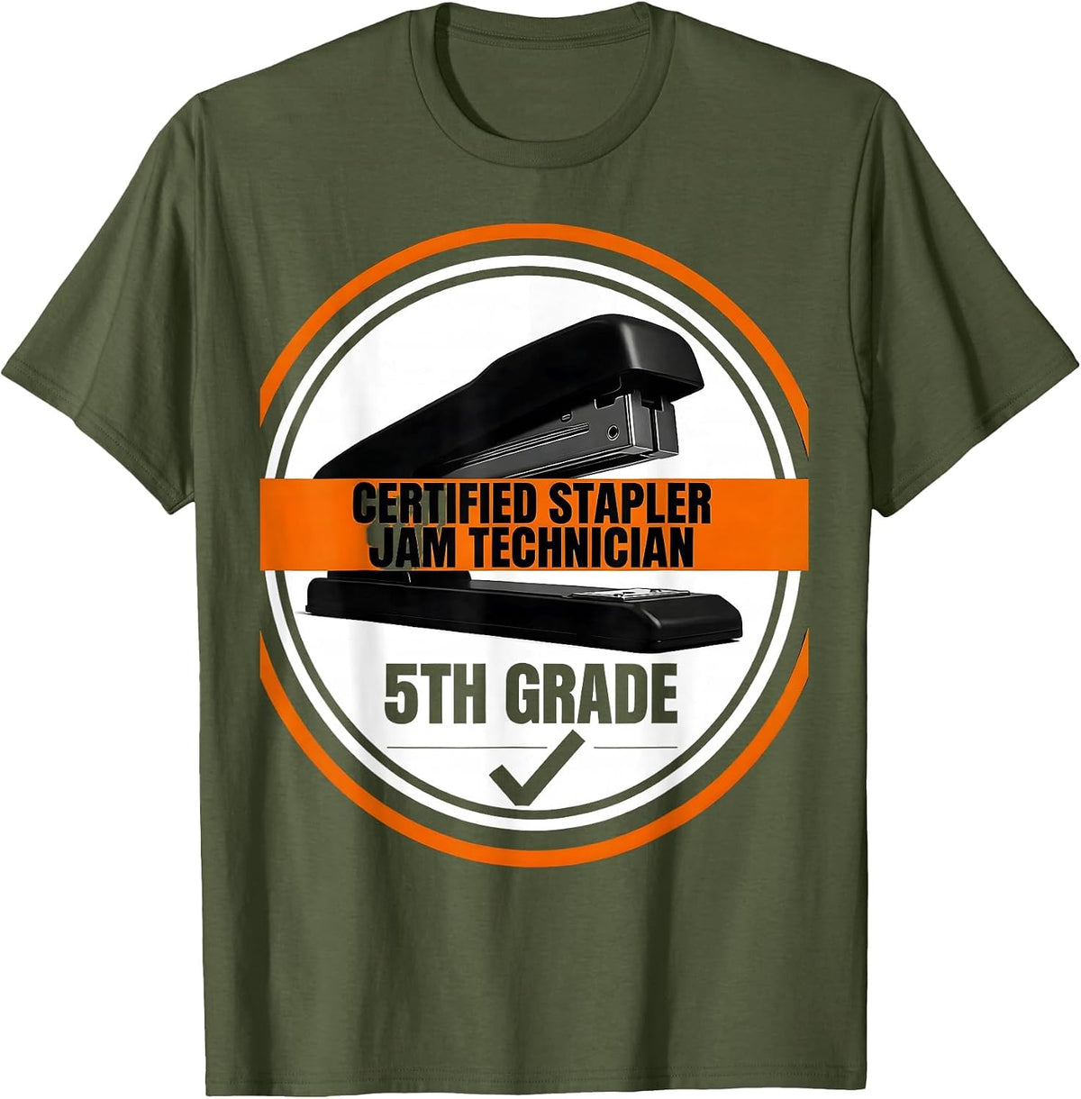 Men's Certified Stapler Jam Technician, 5th Grade Teacher T-Shirt - Olive Green