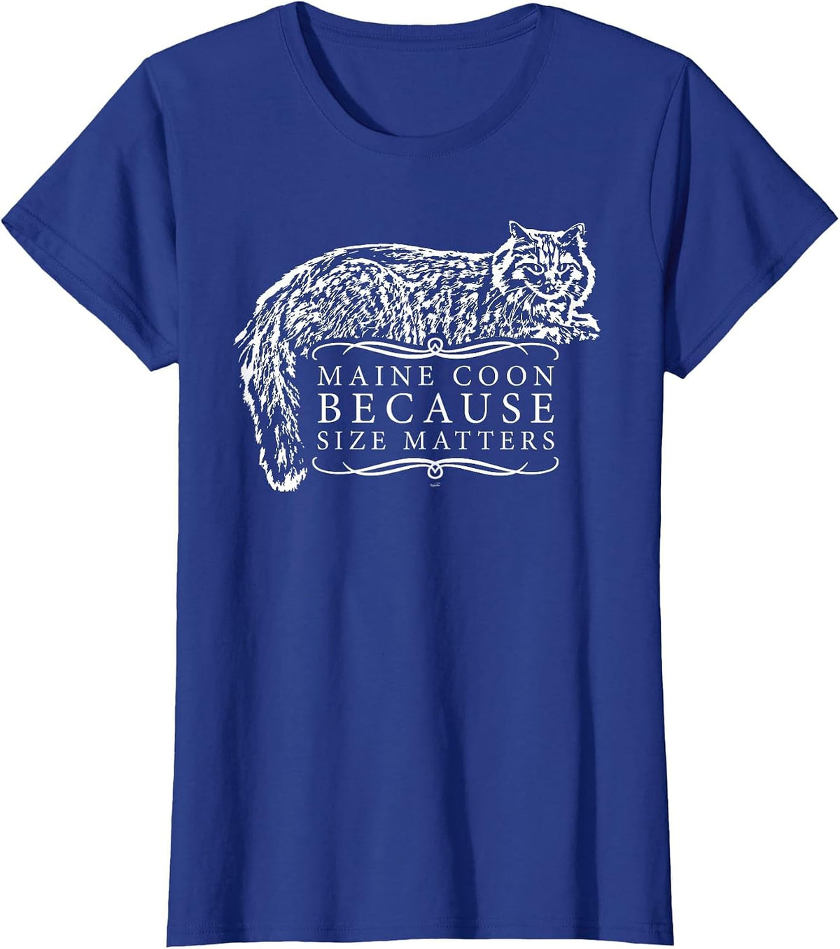 Maine Coon Because Size Matters t-Shirt T-Shirt - Royal Blue