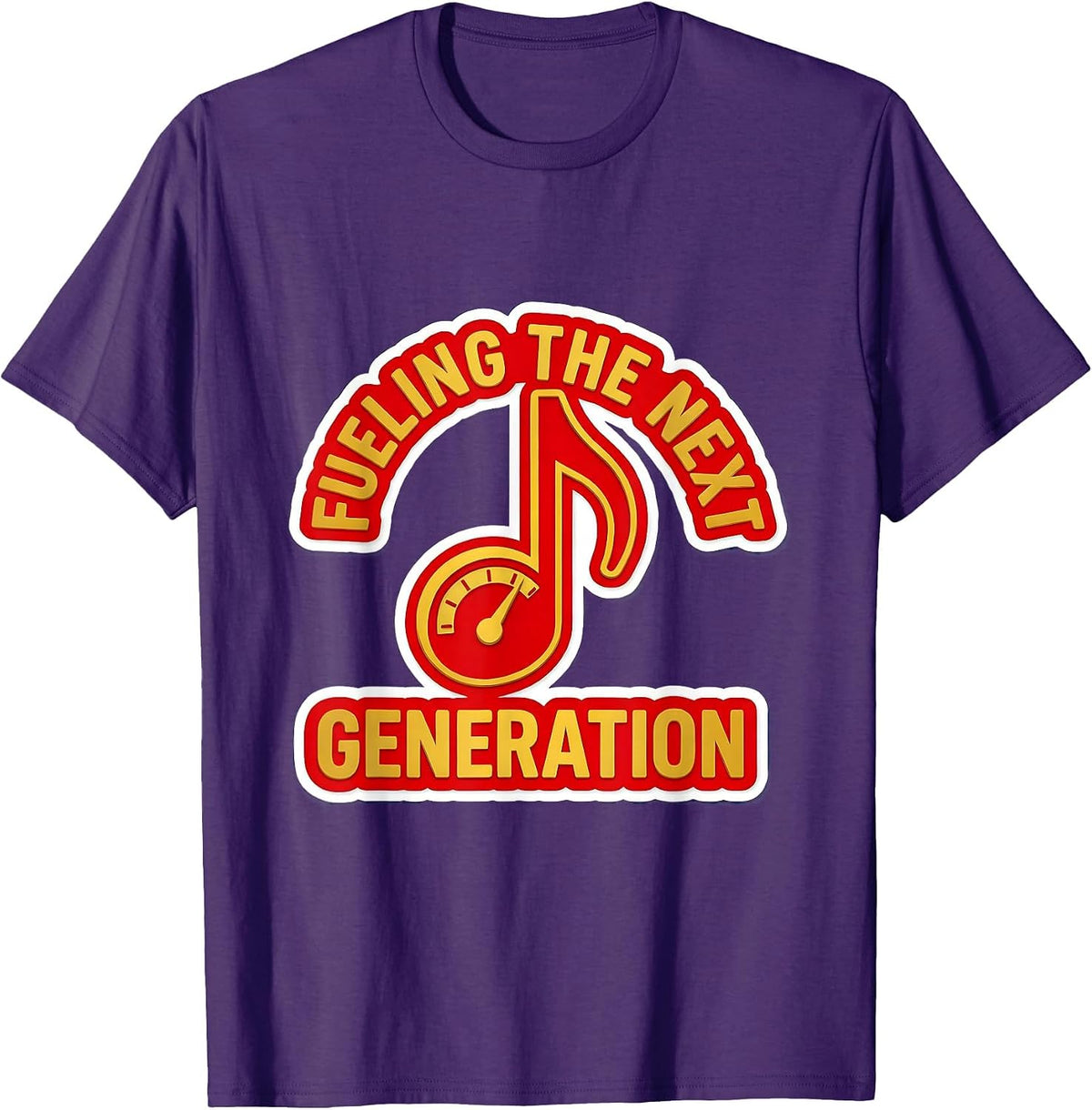 Music Teacher Fueling the Next Generation Design T-Shirt - Purple