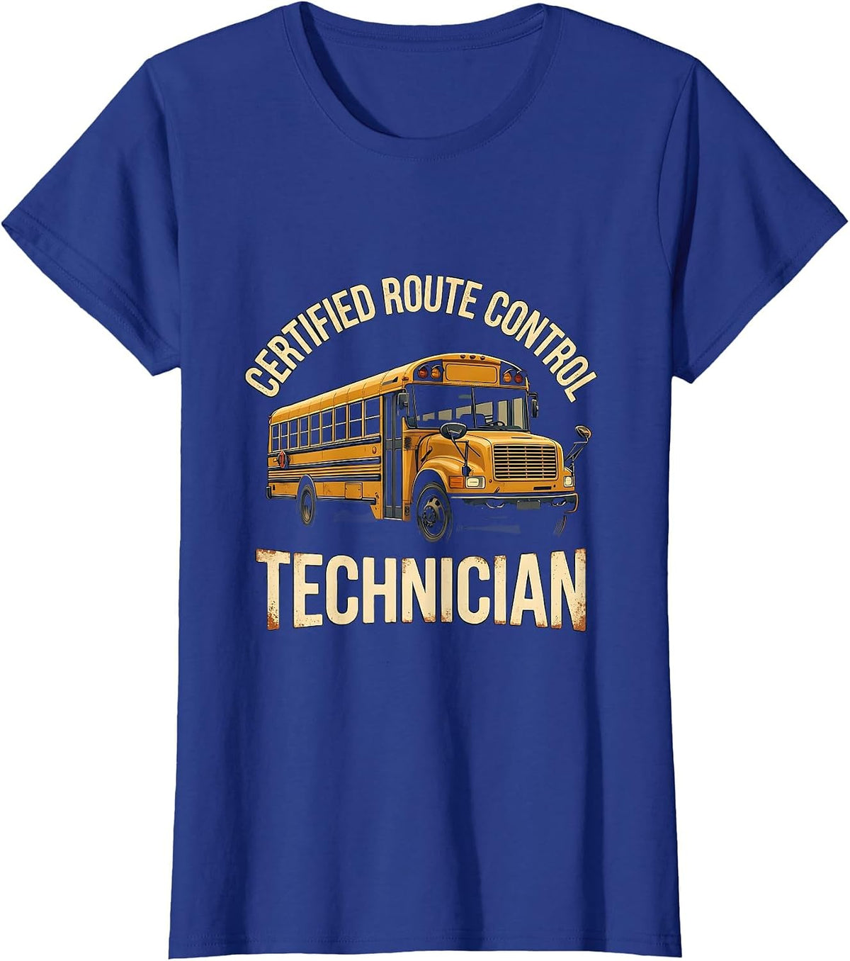 Women's Certified Route Control Technician Vintage School Bus Driver T-Shirt - Royal Blue