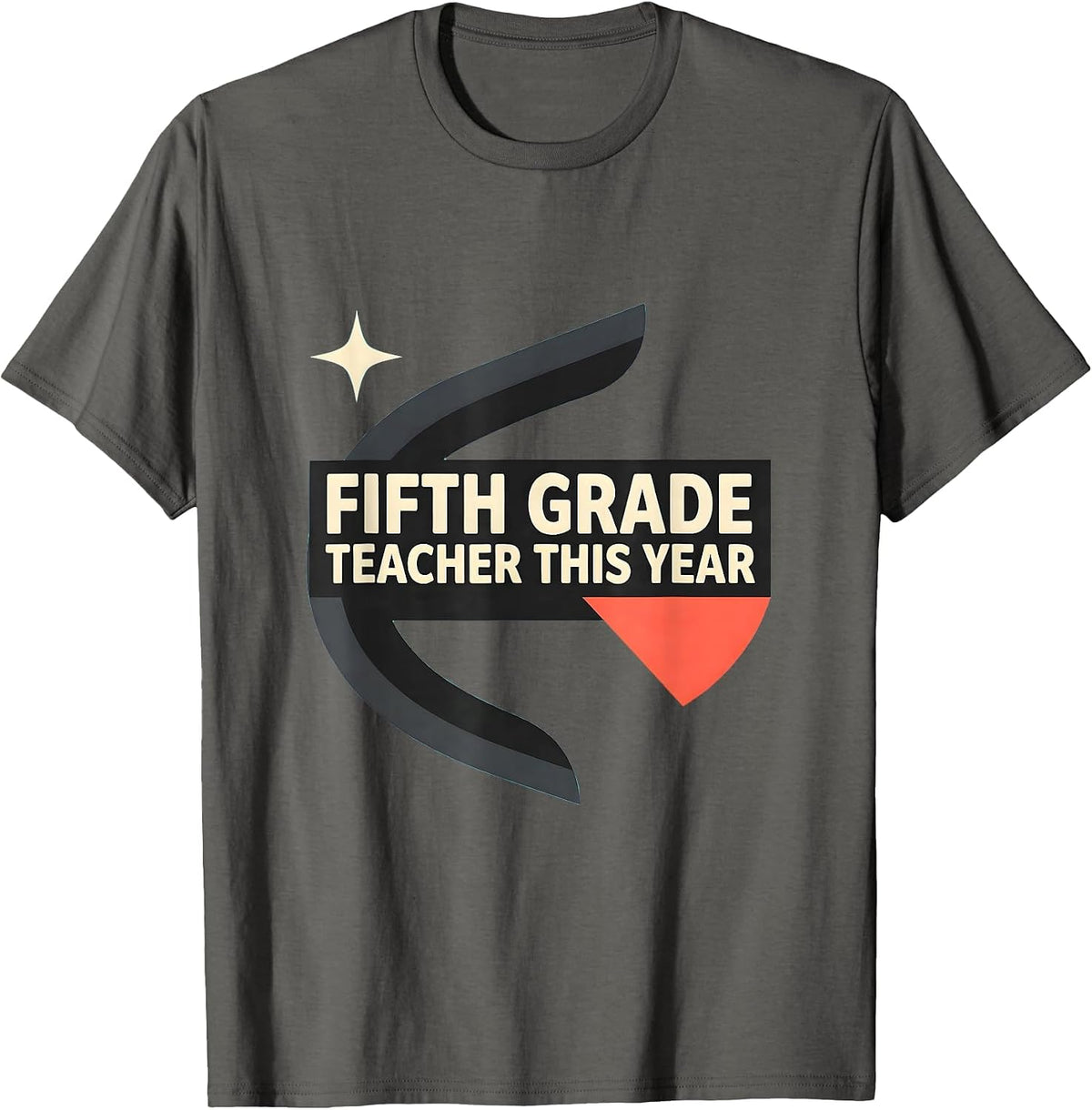 Men's Fifth Grade Teacher This Year Midcentury Modern Back T-Shirt - Asphalt Grey