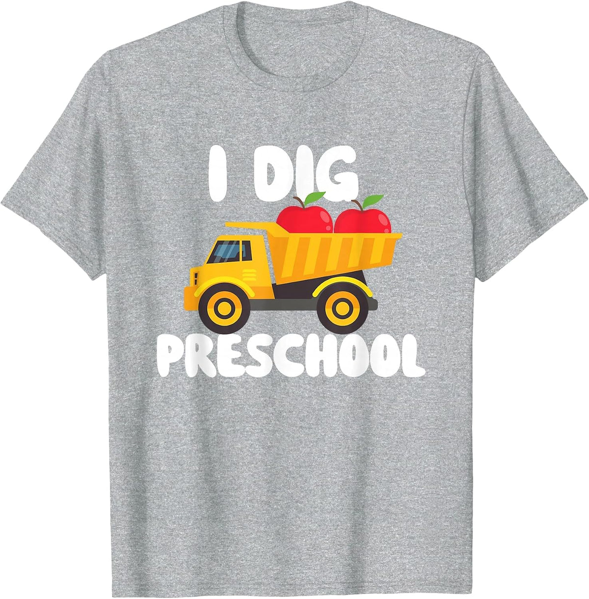 I Dig Preschool - Teacher Student School T-Shirt - Heather Grey